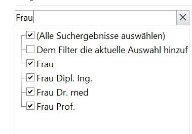 Screenshot von Excel, der die Suchfunktion des Filters zeigt. In der Spalte 'Anrede' wurde im Suchfeld der Filterfunktion 'Frau' eingegeben, und alle entsprechenden Einträge wurden ausgewählt, einschliesslich derer mit akademischen Titeln.