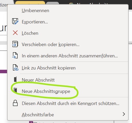 Ein Screenshot, der zeigt, wie unter OneNote neue Abschnittsgruppen angelegt werden.