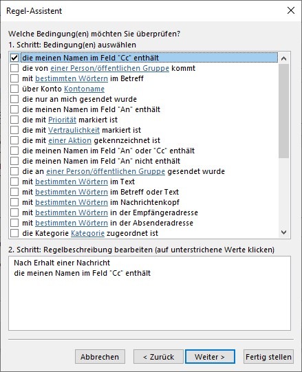 Ein Screenshot, der die Bedingungen zum Erstellen einer Regel in Outlook anzeigt.