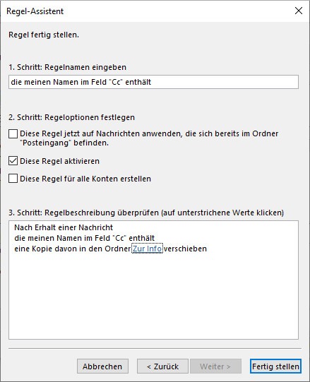 Ein Screenshot zeigt den letzten Schritt vor dem Erstellen einer Regel in Outlook.