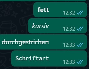 Bild zeigt die verschiedenen WhatsApp-Formatierungen: fett, kursiv, durchgestrichen und fixe Schriftart.