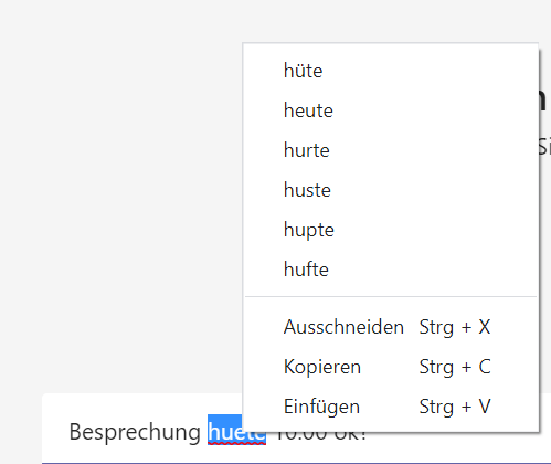 Screenshot, der einen Buchstabendreher im Textfeld der Chatbox in Microsoft Teams zeigt, inklusive der angezeigten Vorschläge der Autokorrektur zur Fehlerbehebung.