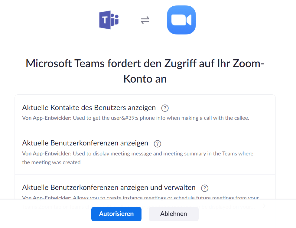 Screenshot von Zoom, der die Aufforderung zur Autorisierung der Microsoft Teams-Integration zeigt. Die Schaltflächen 'Autorisieren' und 'Ablehnen' sind sichtbar.