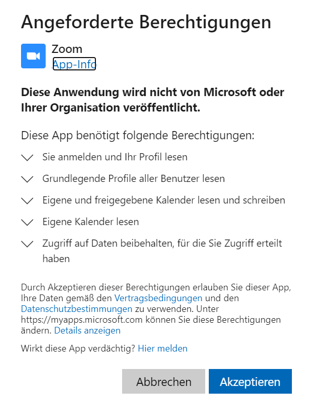 Screenshot von Microsoft Teams zeigt angeforderte Berechtigungen für eine App, die nicht von Microsoft oder der Organisation veröffentlicht wurde. Es werden Berechtigungen zum Lesen und Schreiben von Profilen und Kalendern sowie zum Beibehalten des Zugriffs auf freigegebene Daten verlangt. Optionen zum Akzeptieren oder Abbrechen der Anfrage sind sichtbar.