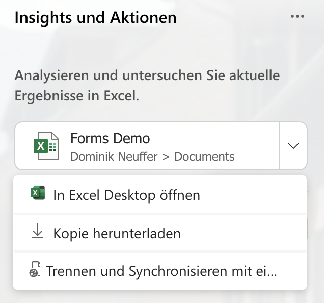 Screenshot der Excel-Exportfunktionen in Microsoft Forms. Sichtbar sind die Optionen «In Excel Desktop öffnen», «Kopie herunterladen» sowie «Trennen und synchronisieren mit einer neuen Arbeitsmappe» unter dem Abschnitt «Insights und Aktionen».