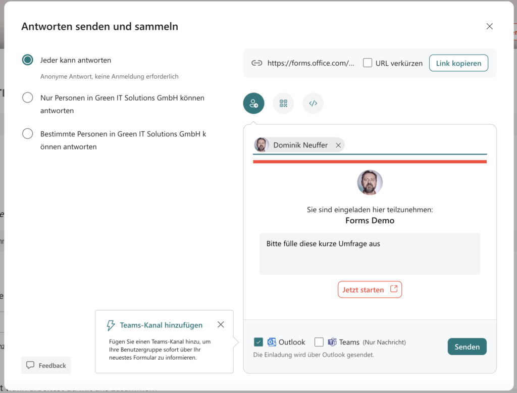 Screenshot des Teilen-Dialogs in Microsoft Forms. Zu sehen sind Optionen für die Freigabe des Formulars: jeder kann antworten, nur Personen innerhalb der Organisation, oder nur bestimmte Personen. Darunter Eingabefeld mit personalisiertem Einladungstext, Schaltflächen zum Teilen via Outlook oder Teams sowie zum Link-Kopieren und Teams-Kanal-Hinzufügen.